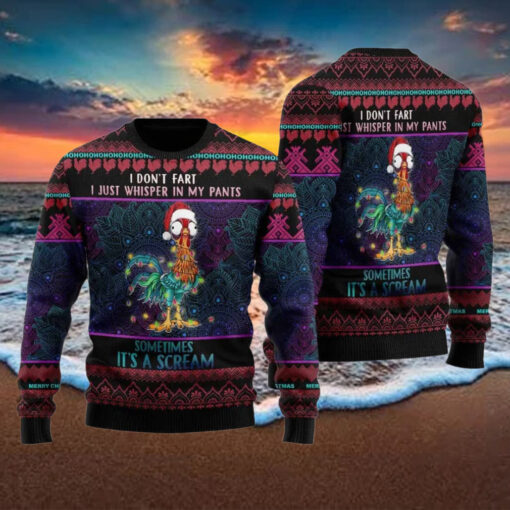I Don’t Fart I Just Whisper In My Pants Sometimes It’s A Scream Ugly Christmas Sweater