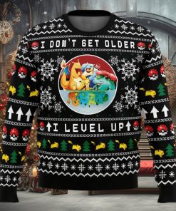 I Don’t Get Older I Level Up Pokemon Ugly Christmas Sweater