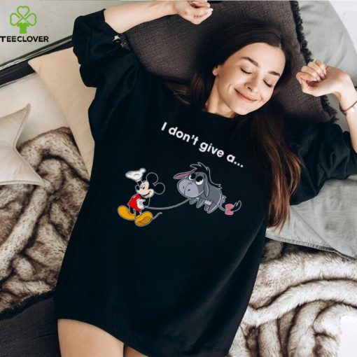 I Dont Give A Rats Ass, Mickey And Eeyore Walt Disney Thoodie, sweater, longsleeve, shirt v-neck, t-shirt