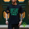 Count On Me To Let You Down T Shirt