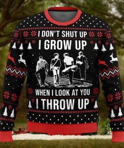 I Don’t Shup Up Stand By Me Ugly Christmas Sweater