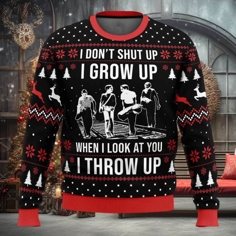 I Don’t Shup Up Stand By Me Ugly Christmas Sweater I Don’t Shup Up Stand By Me Ugly Christmas Sweater