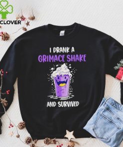 I Drank A Grimace Shake And Survived Shirt