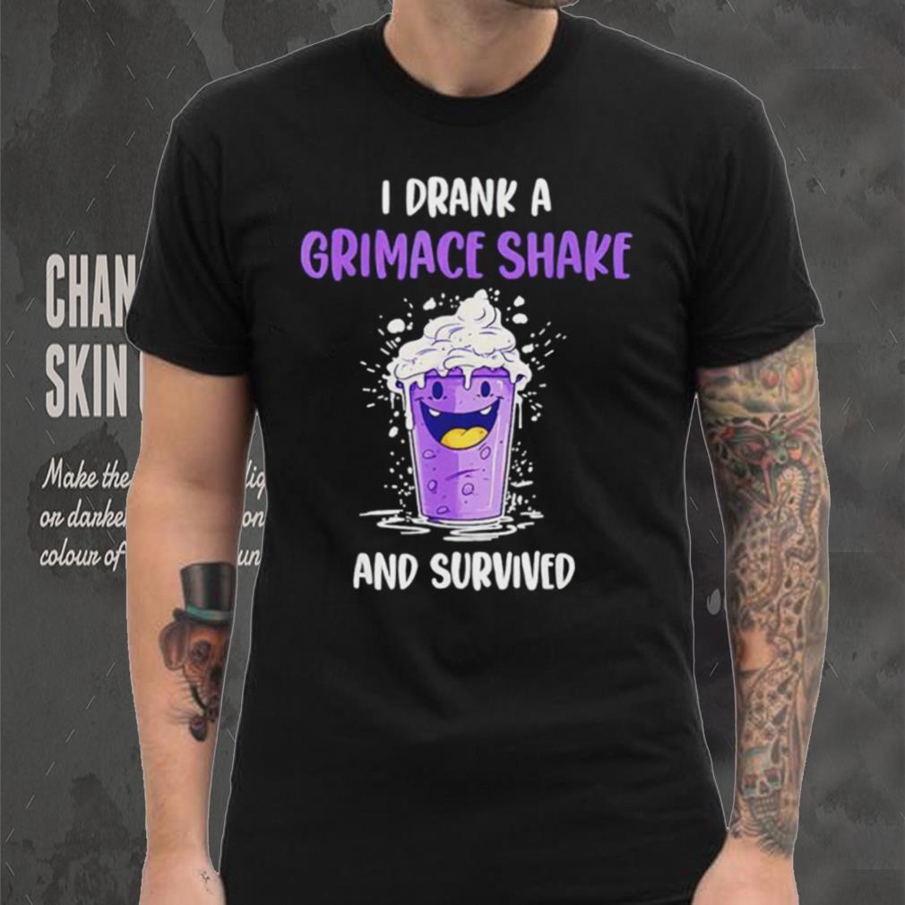 I Drank A Grimace Shake And Survived Shirt I Drank A Grimace Shake And Survived Shirt