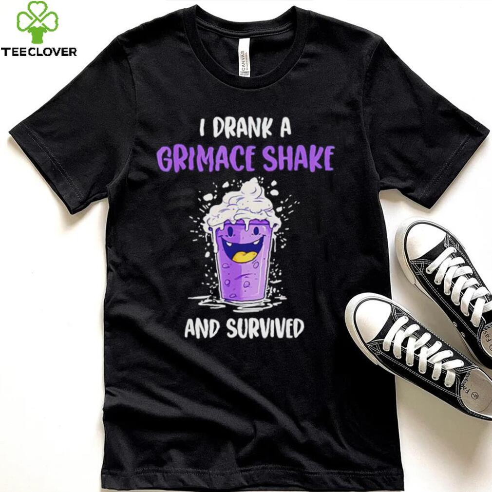 I Drank A Grimace Shake And Survived Shirt I Drank A Grimace Shake And Survived Shirt