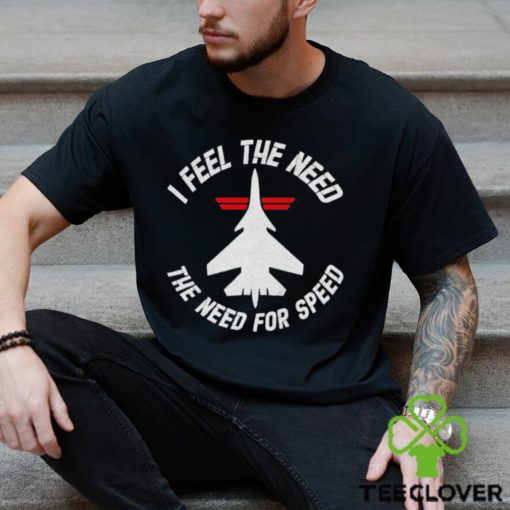 I Feel The Need The Need For Speed Aircraft Logo hoodie, sweater, longsleeve, shirt v-neck, t-shirt