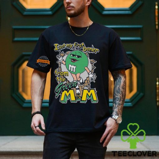 I Got My First Boner From The Green M&M Shirt