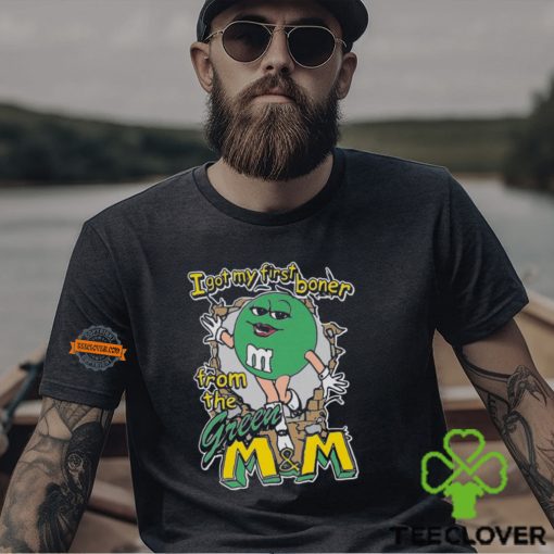I Got My First Boner From The Green M&M Shirt