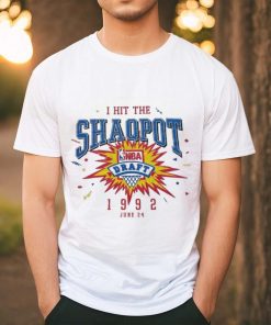 I HIT THEY SHAOPOT NBA 1992 JUN shirt