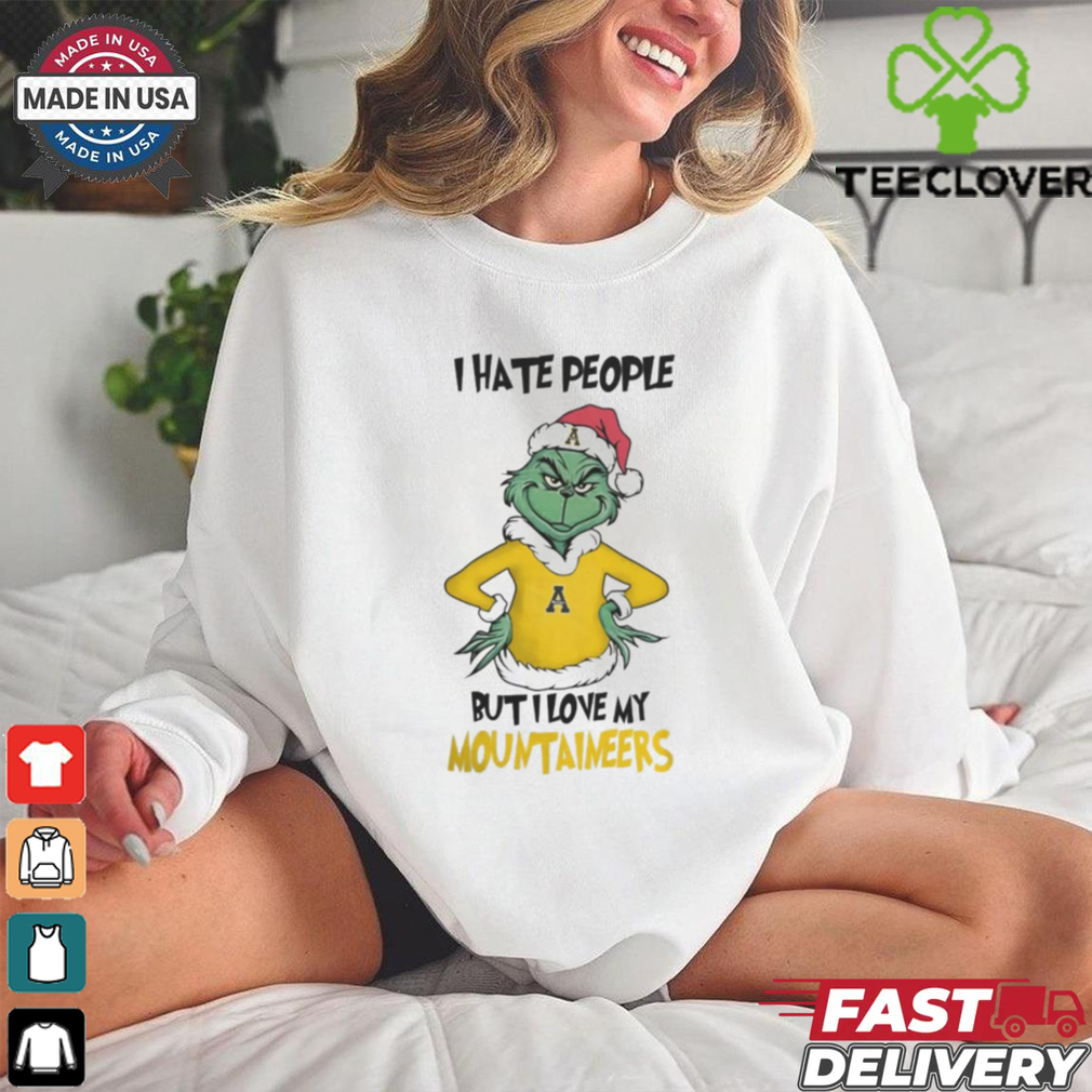 I Hate People But I Love My Appalachian State Mountaineers Grinch Merry Christmas Shirt I Hate People But I Love My Appalachian State Mountaineers Grinch Merry Christmas Shirt