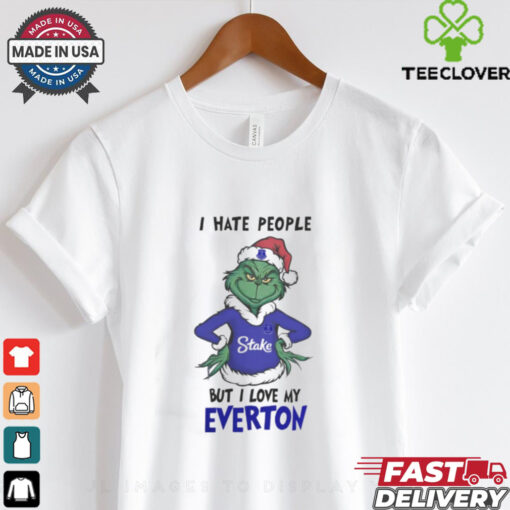 I Hate People But I Love My Everton Grinch Merry Christmas Shirt