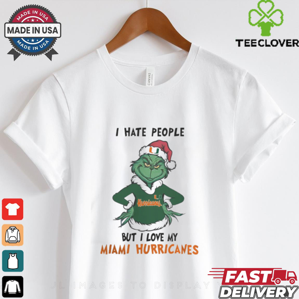 I Hate People But I Love My Miami Hurricanes Grinch Merry Christmas Shirt I Hate People But I Love My Miami Hurricanes Grinch Merry Christmas Shirt