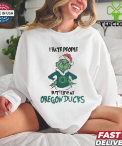 I Hate People But I Love My Oregon Ducks Grinch Merry Christmas Shirt