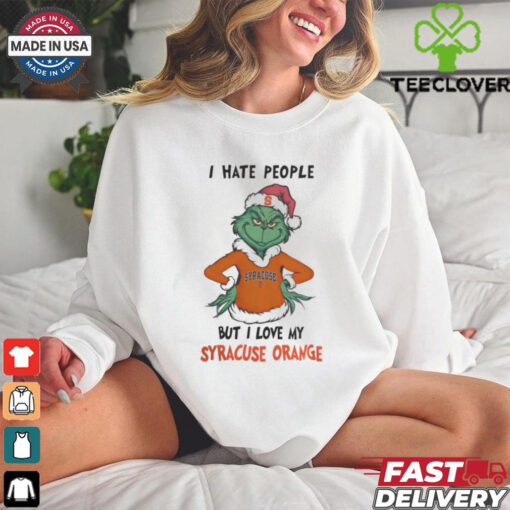 I Hate People But I Love My Syracuse Orange Grinch Merry Christmas Shirt