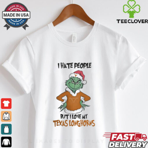 I Hate People But I Love My Texas Longhorns Grinch Merry Christmas Shirt