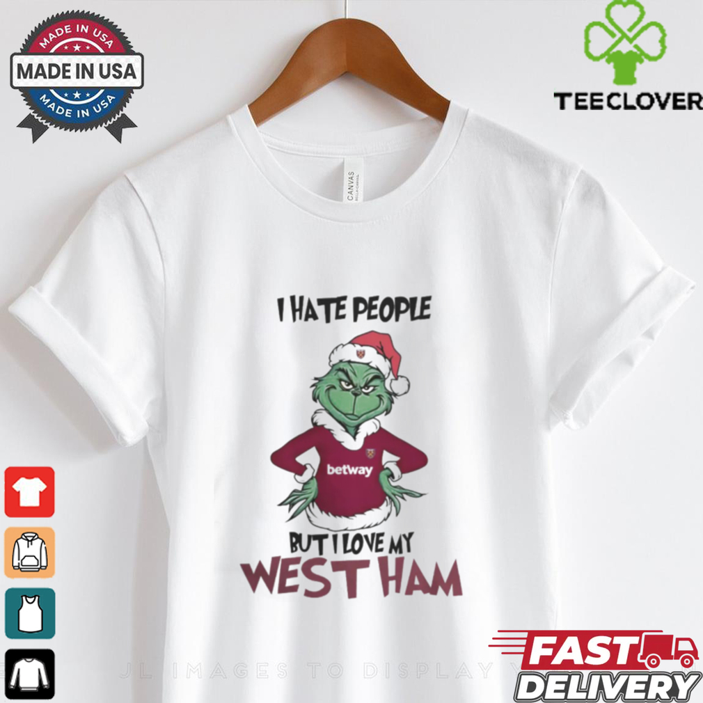 I Hate People But I Love My Westham Grinch Merry Christmas Shirt I Hate People But I Love My Westham Grinch Merry Christmas Shirt
