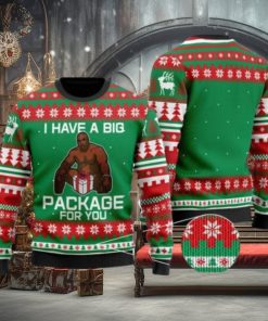 I Have A Big Package For You Ugly Christmas Sweater
