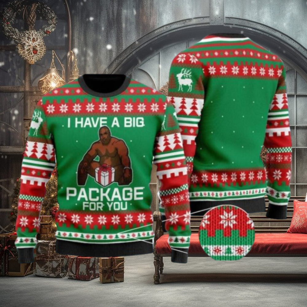 I Have A Big Package For You Ugly Christmas Sweater I Have A Big Package For You Ugly Christmas Sweater