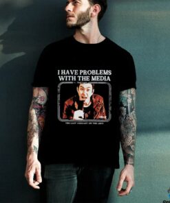 I Have Problems with the Media Tee