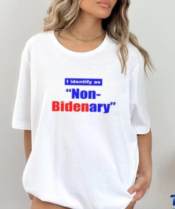 I Identify as Non Bidenary 2023 shirt