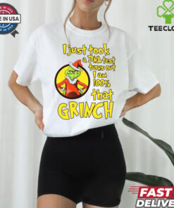 I Just Took A Dna Test Turns Out I Am 100 That Grinch shirt