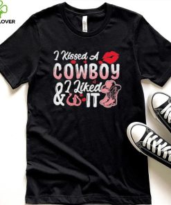 I Kissed A Cowboy I Liked It – Valentine’s Day Cowboy T Shirt