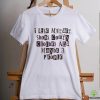 Hulk Still Racist Hulk Hogan T Shirt