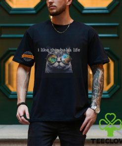 I Like This Baka Life T Shirt