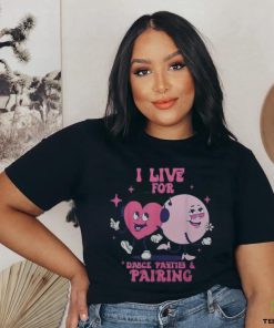 I Live For Dance Parties & PairingAba Therapist Rbt Therapy shirt