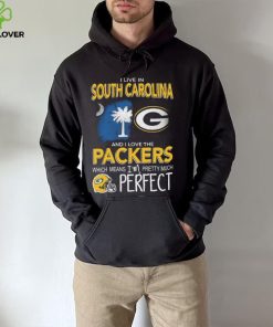 I Live In South Carolina And I Love The Packers Which Means I’m Pretty Much Hat Perfect Shirt 1 I Live In South Carolina And I Love The Packers Which Means I’m Pretty Much Hat Perfect Shirt
