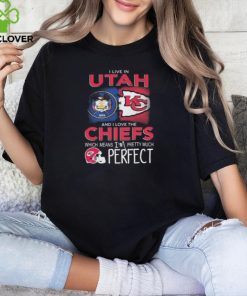 I Live In Utah And I Love The Kansas City Chiefs Which Means I’m Pretty Much Perfect T Shirt 2 I Live In Utah And I Love The Kansas City Chiefs Which Means I’m Pretty Much Perfect T Shirt