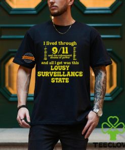 I Lived Through 9 11 Shirt