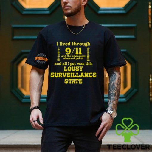 I Lived Through 9 11 Shirt