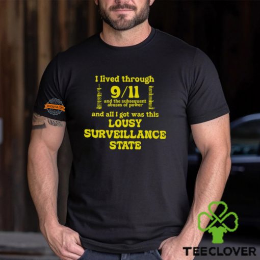 I Lived Through 9 11 Shirt