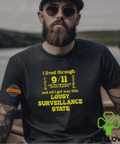 I Lived Through 9 11 Shirt