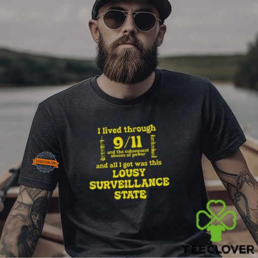 I Lived Through 9 11 Shirt