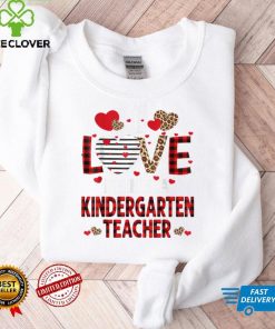 I Love Being A Kindergarten Teacher Red Plaid Valentines T Shirt tee