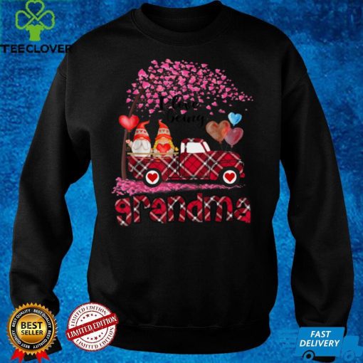 I Love Being Grandma Gnome Red Plaid Truck Valentine's Day T Shirt