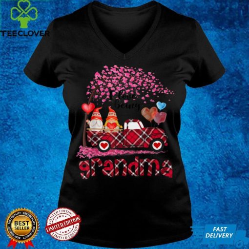 I Love Being Grandma Gnome Red Plaid Truck Valentine's Day T Shirt