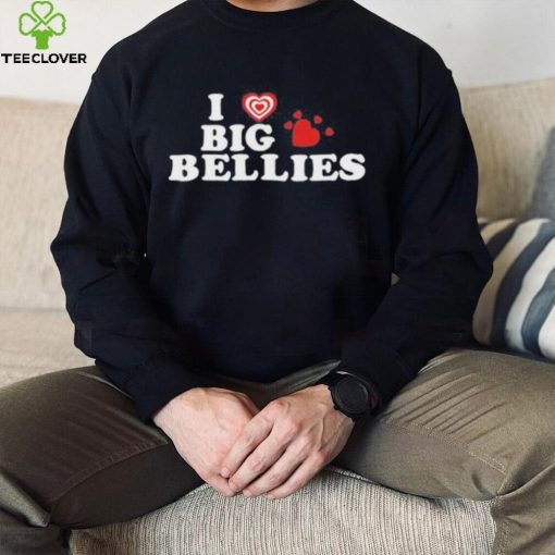 I Love Big Bellies Shirt