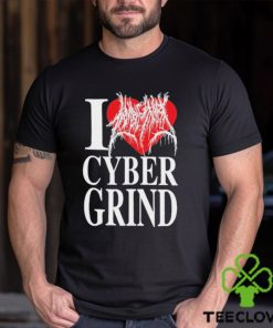 I Love Cybergrind Shirt