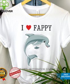 I Love Fappy The Anti Masturbation Dolphin hoodie, sweater, longsleeve, shirt v-neck, t-shirt