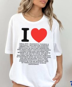 I Love Girls Who Inherently Possess A Universal Inclination Towards Embracing Joyous Experience Tee Shirts 3 I Love Girls Who Inherently Possess A Universal Inclination Towards Embracing Joyous Experience Tee Shirts