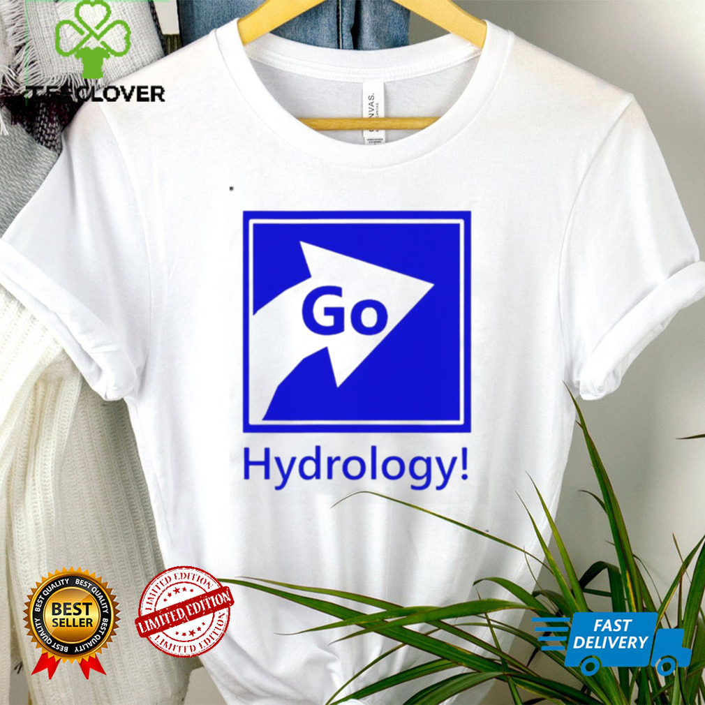 I Love Hydrology T Shirt I Love Hydrology T Shirt