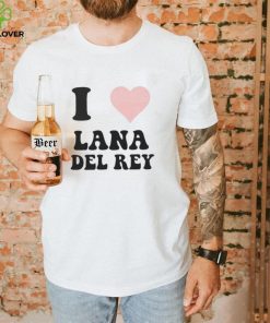 I Love Lana Del Rey: Official Fan Gift T-Shirt