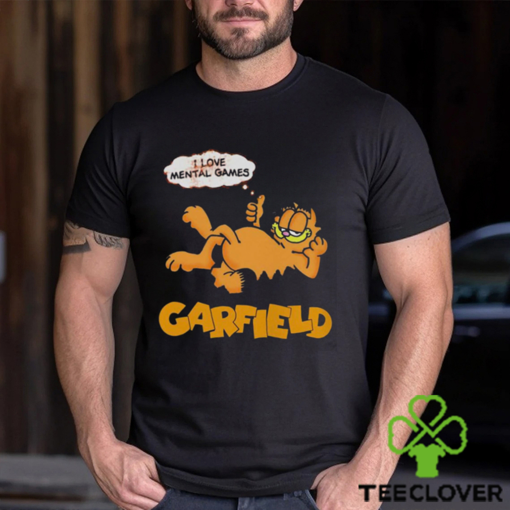 I Love Mental Games Garfield Shirt I Love Mental Games Garfield Shirt