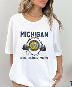 I Love Michigan Wolverines today tomorrow forever shirt