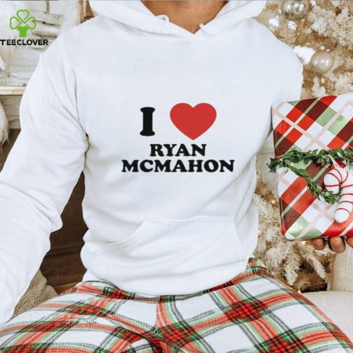 I Love Ryan Mcmahon Shirt