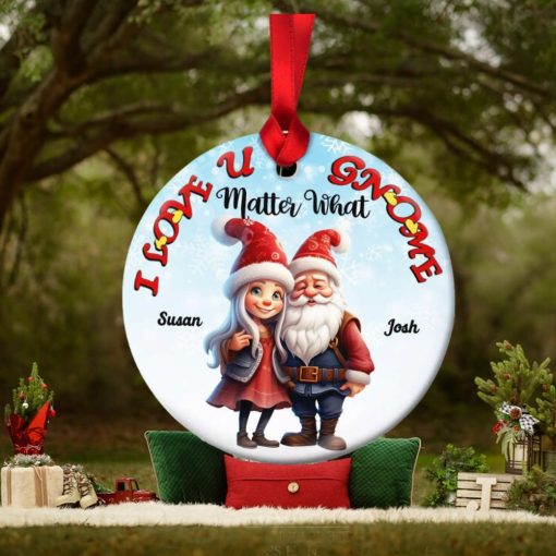 I Love You Gnome Matter What, Couple Gift, Personalized Ceramic Ornament