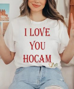 I Love You Hocam hoodie, sweater, longsleeve, shirt v-neck, t-shirt